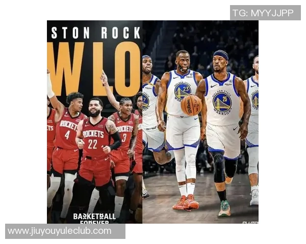 火箭战胜勇士的关键因素解析阵容深度与身体对抗的双重优势