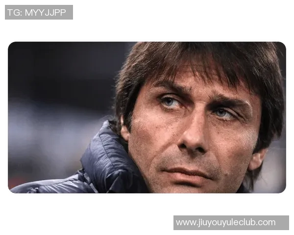 孔蒂明确表示那不勒斯将全力以赴冲击意甲卫冕目标